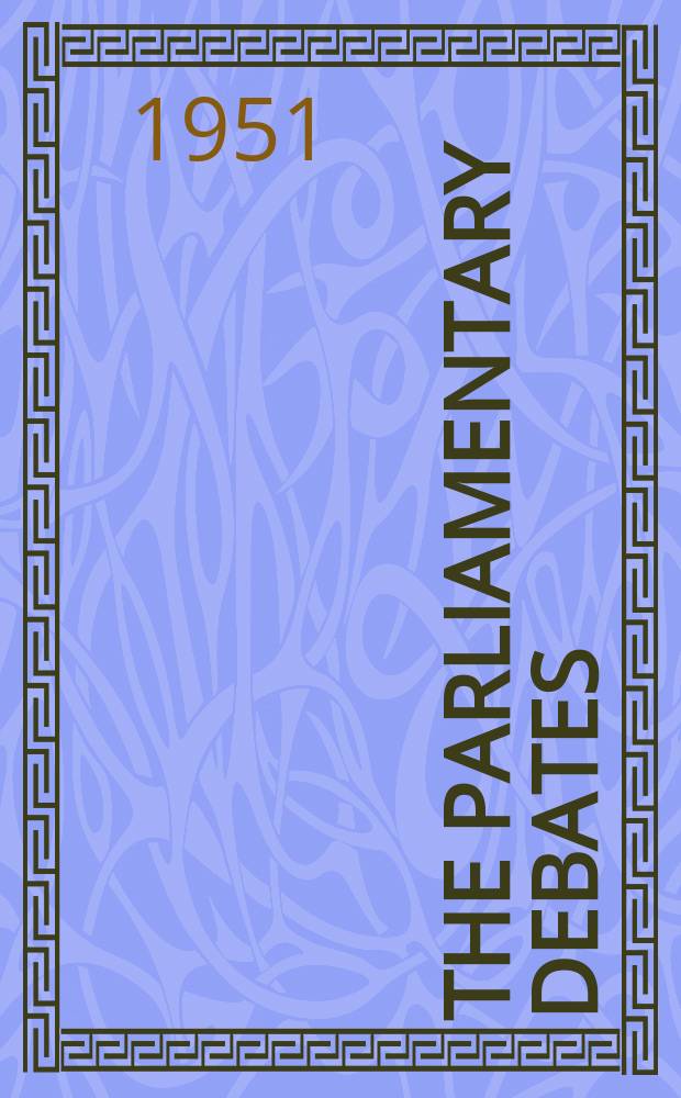 The Parliamentary debates (Hansard) : Official report ... of the ...Parliament of the United Kingdom of Great Britain and Northern Ireland. Vol.493, №8