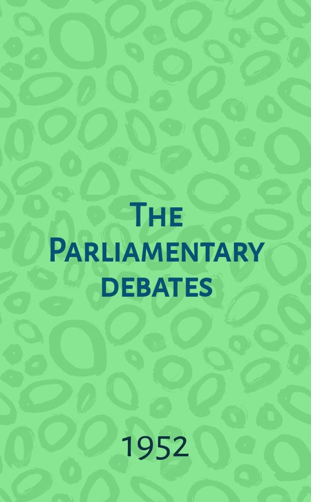 The Parliamentary debates (Hansard) : Official report ... of the ...Parliament of the United Kingdom of Great Britain and Northern Ireland. Vol.495, №36