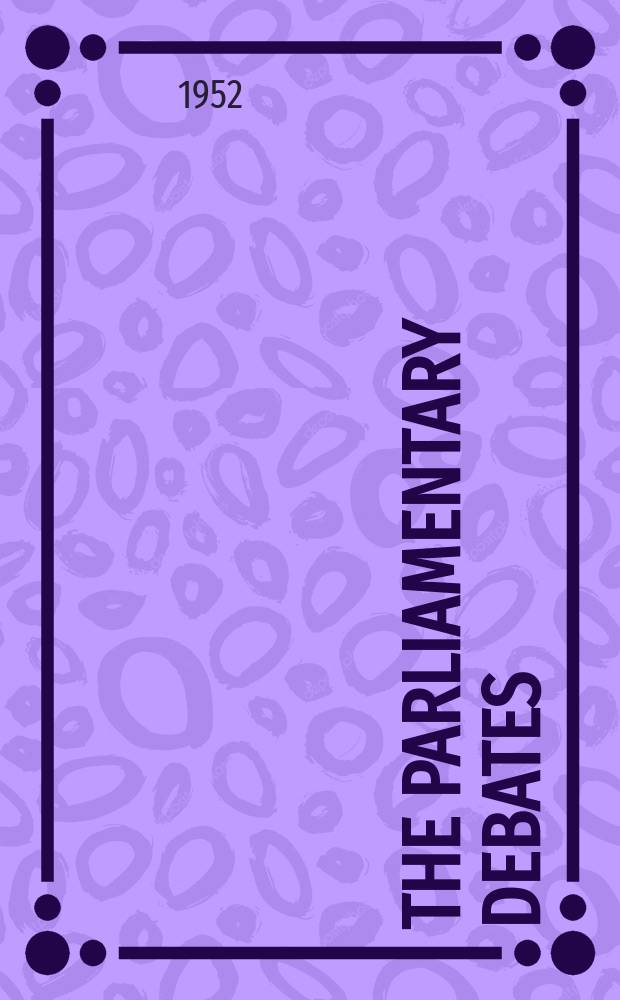 The Parliamentary debates (Hansard) : Official report ... of the ...Parliament of the United Kingdom of Great Britain and Northern Ireland. Vol.498, №70