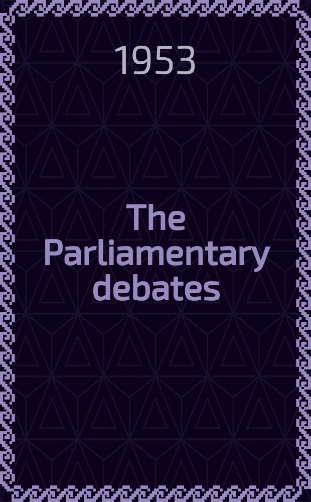 The Parliamentary debates (Hansard) : Official report ... of the ...Parliament of the United Kingdom of Great Britain and Northern Ireland. Vol.510, №44