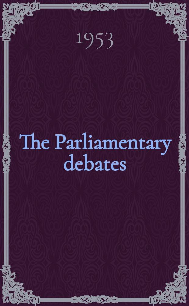 The Parliamentary debates (Hansard) : Official report ... of the ...Parliament of the United Kingdom of Great Britain and Northern Ireland. Vol.517, №130