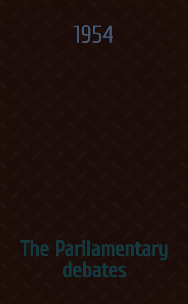 The Parliamentary debates (Hansard) : Official report ... of the ...Parliament of the United Kingdom of Great Britain and Northern Ireland. Vol.524, №61