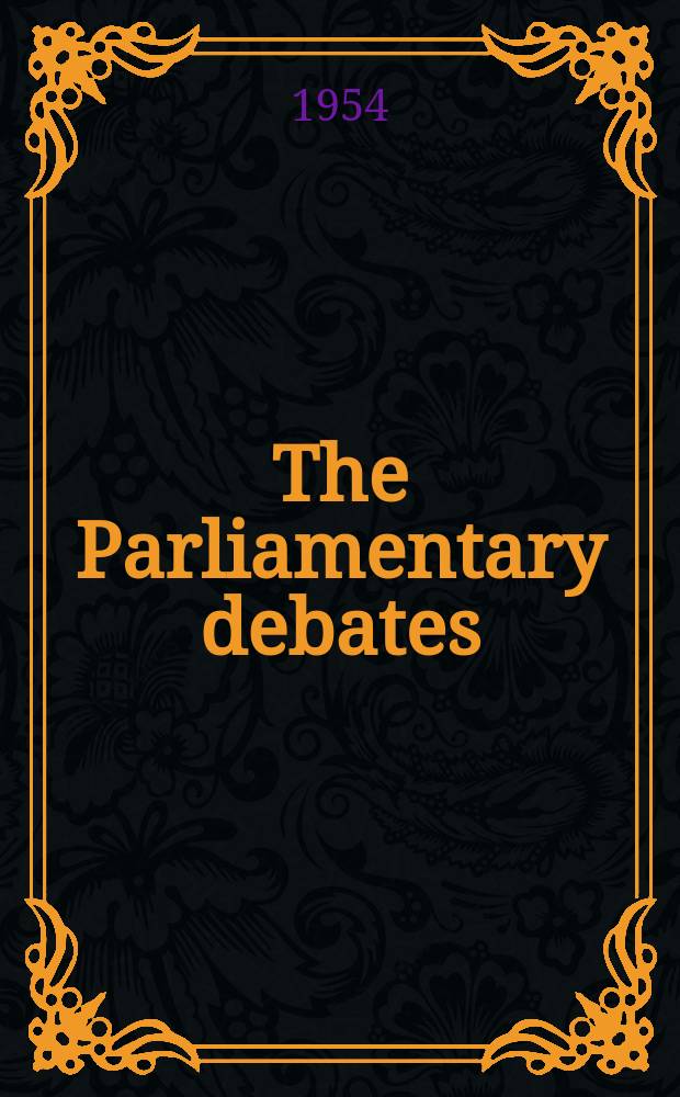 The Parliamentary debates (Hansard) : Official report ... of the ...Parliament of the United Kingdom of Great Britain and Northern Ireland. Vol.533, №184