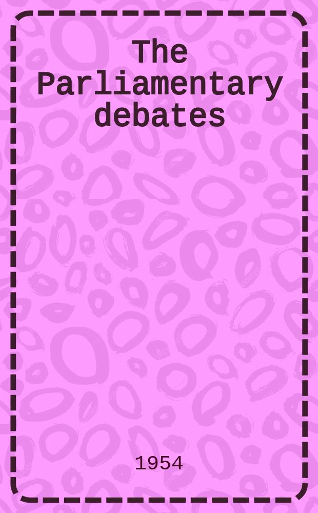 The Parliamentary debates (Hansard) : Official report ... of the ...Parliament of the United Kingdom of Great Britain and Northern Ireland. Vol.531, №161