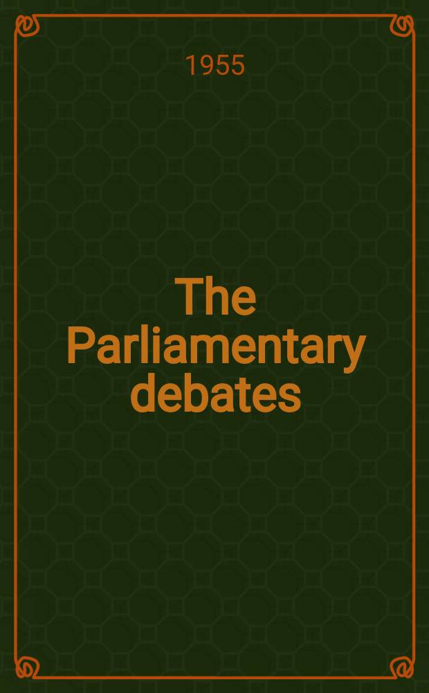 The Parliamentary debates (Hansard) : Official report ... of the ...Parliament of the United Kingdom of Great Britain and Northern Ireland. Vol.535, №3