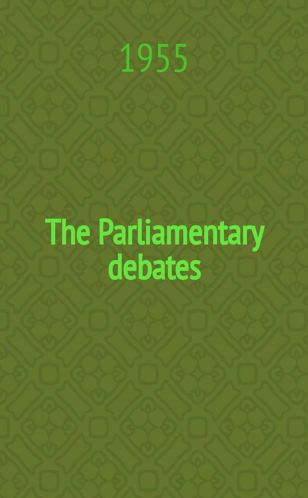 The Parliamentary debates (Hansard) : Official report ... of the ...Parliament of the United Kingdom of Great Britain and Northern Ireland. Vol.535, №8