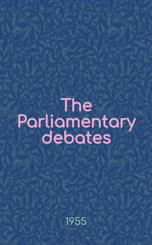 The Parliamentary debates (Hansard) : Official report ... of the ...Parliament of the United Kingdom of Great Britain and Northern Ireland. Vol.543, №24