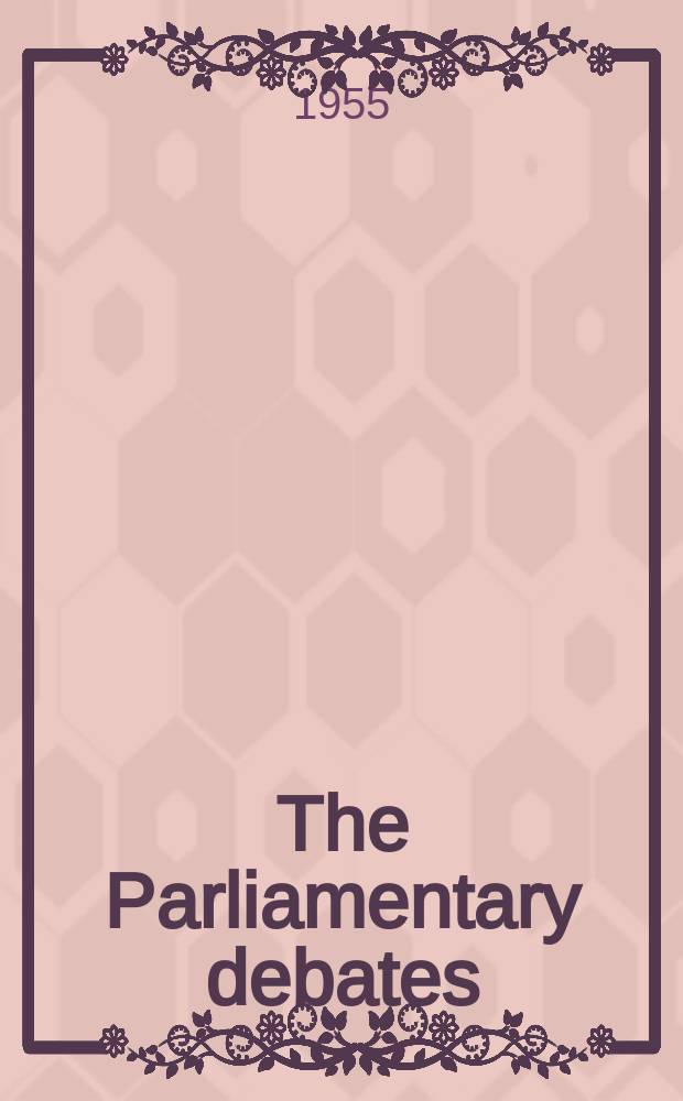 The Parliamentary debates (Hansard) : Official report ... of the ...Parliament of the United Kingdom of Great Britain and Northern Ireland. Vol.545, №44