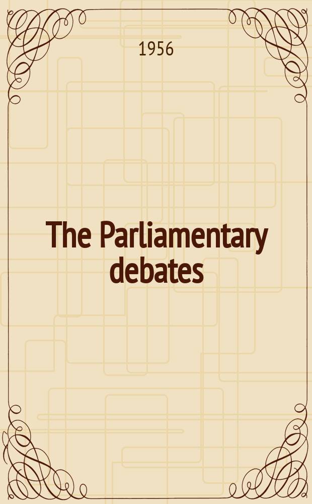 The Parliamentary debates (Hansard) : Official report ... of the ...Parliament of the United Kingdom of Great Britain and Northern Ireland. Vol.548, №96
