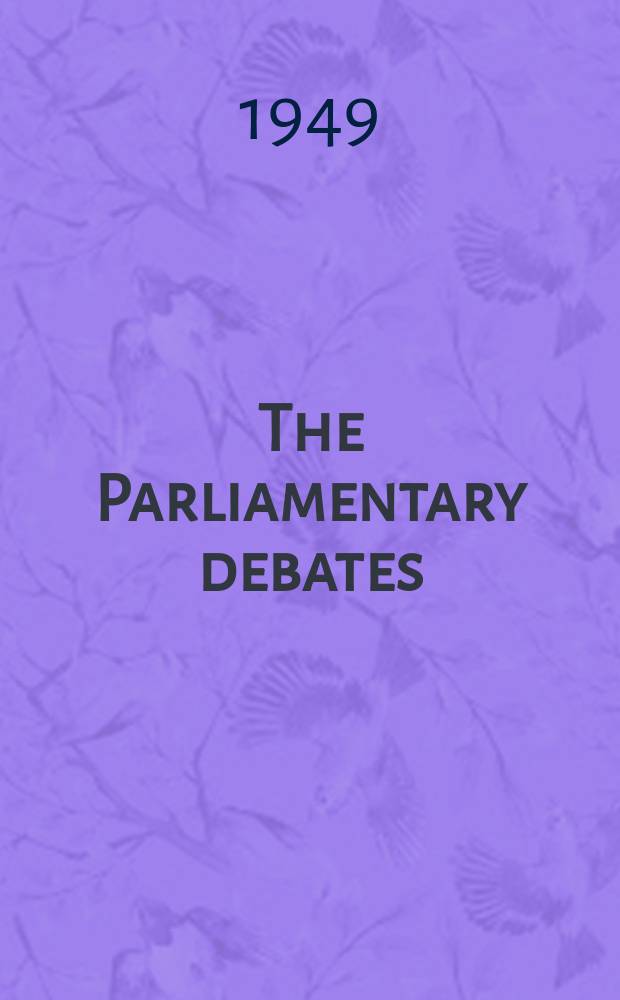 The Parliamentary debates (Hansard) : Official report ... of the ...Parliament of the United Kingdom of Great Britain and Northern Ireland. Vol.461, №55
