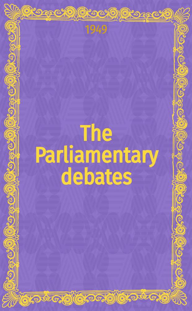 The Parliamentary debates (Hansard) : Official report ... of the ...Parliament of the United Kingdom of Great Britain and Northern Ireland. Vol.468, №163