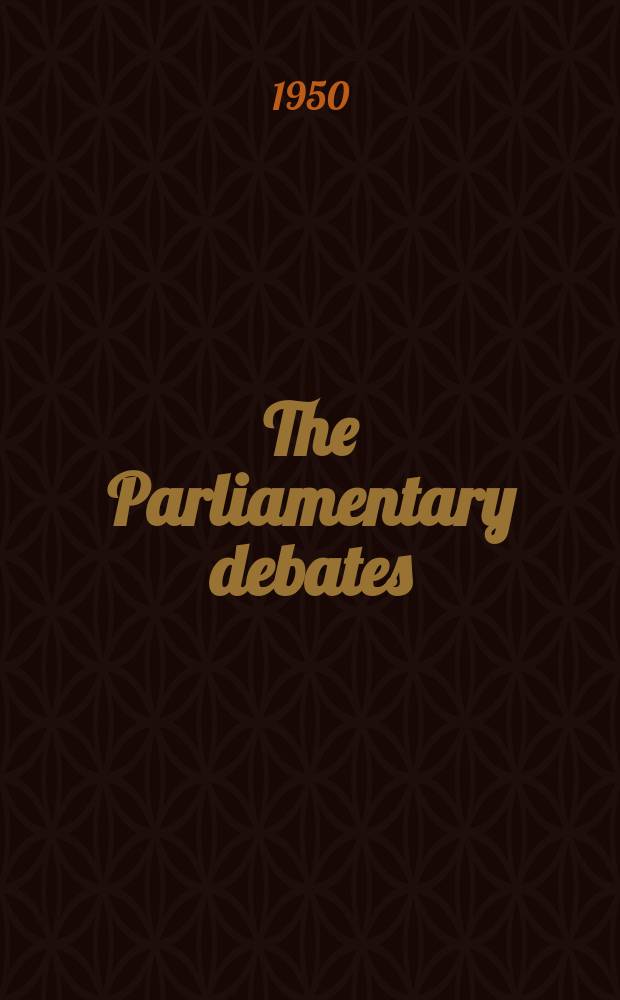 The Parliamentary debates (Hansard) : Official report ... of the ...Parliament of the United Kingdom of Great Britain and Northern Ireland. Vol.478, №103