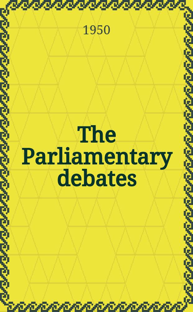 The Parliamentary debates (Hansard) : Official report ... of the ...Parliament of the United Kingdom of Great Britain and Northern Ireland. Vol.481, №16
