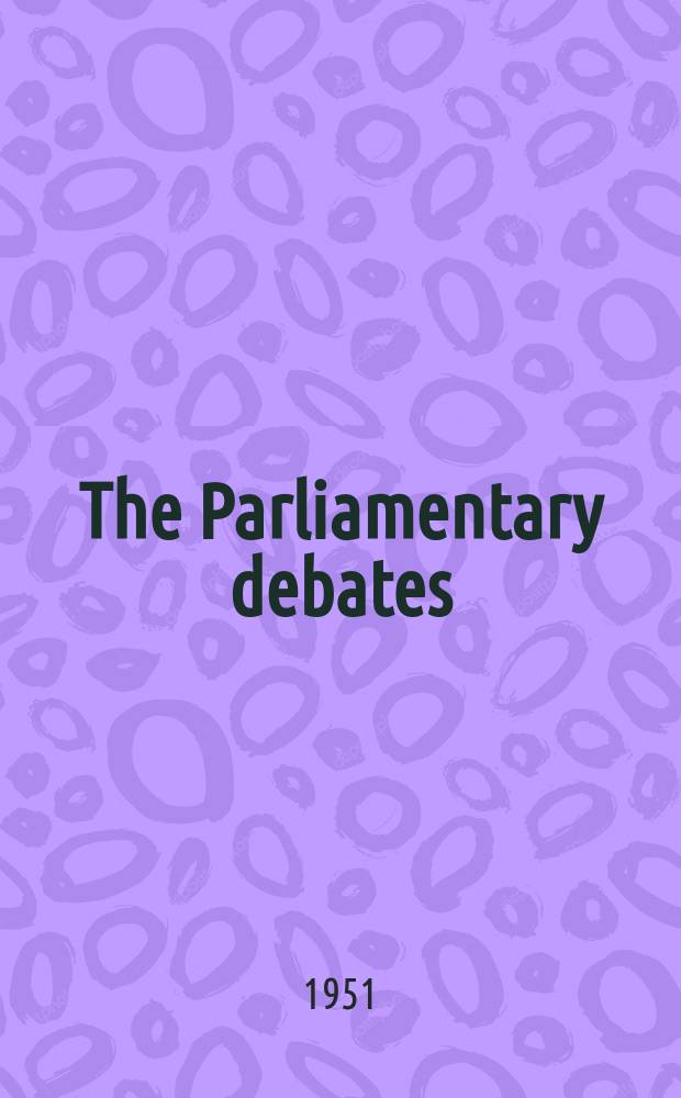 The Parliamentary debates (Hansard) : Official report ... of the ...Parliament of the United Kingdom of Great Britain and Northern Ireland. Vol.485, №65