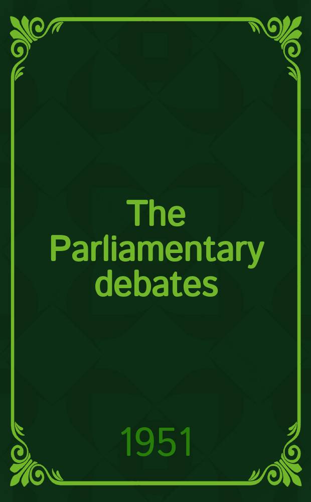 The Parliamentary debates (Hansard) : Official report ... of the ...Parliament of the United Kingdom of Great Britain and Northern Ireland. Vol.488, №110