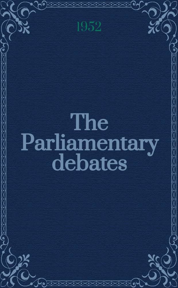 The Parliamentary debates (Hansard) : Official report ... of the ...Parliament of the United Kingdom of Great Britain and Northern Ireland. Vol.497, №53