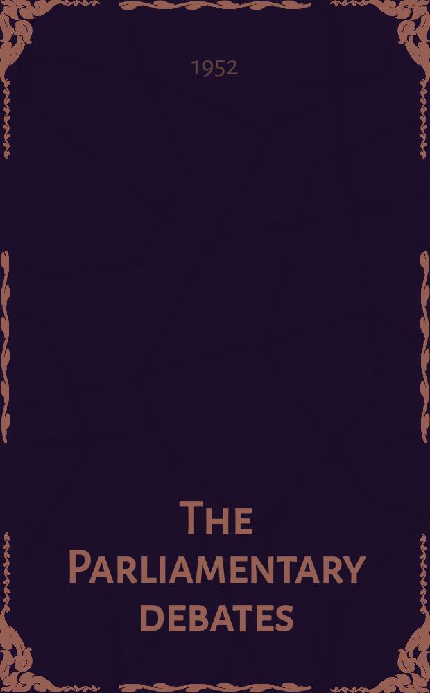 The Parliamentary debates (Hansard) : Official report ... of the ...Parliament of the United Kingdom of Great Britain and Northern Ireland. Vol.500, №93