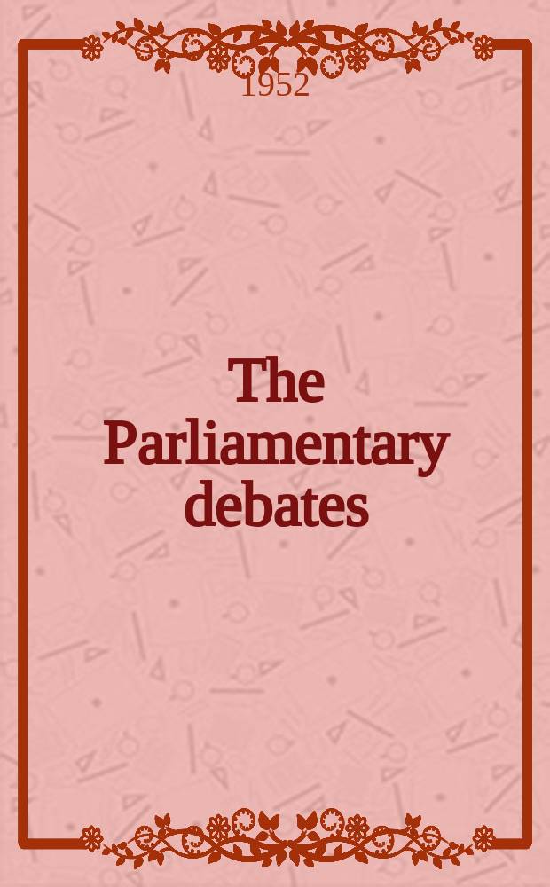The Parliamentary debates (Hansard) : Official report ... of the ...Parliament of the United Kingdom of Great Britain and Northern Ireland. Vol.503, №132