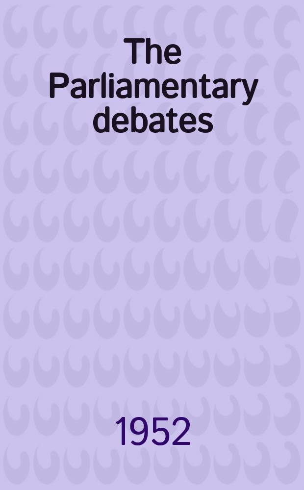 The Parliamentary debates (Hansard) : Official report ... of the ...Parliament of the United Kingdom of Great Britain and Northern Ireland. Vol.508, №24