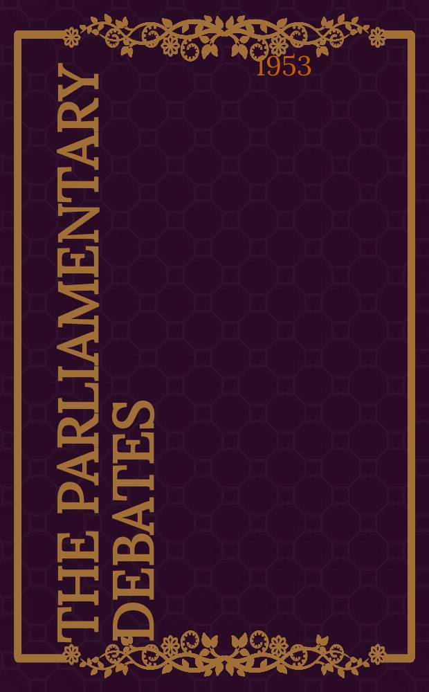 The Parliamentary debates (Hansard) : Official report ... of the ...Parliament of the United Kingdom of Great Britain and Northern Ireland. Vol.509, №33