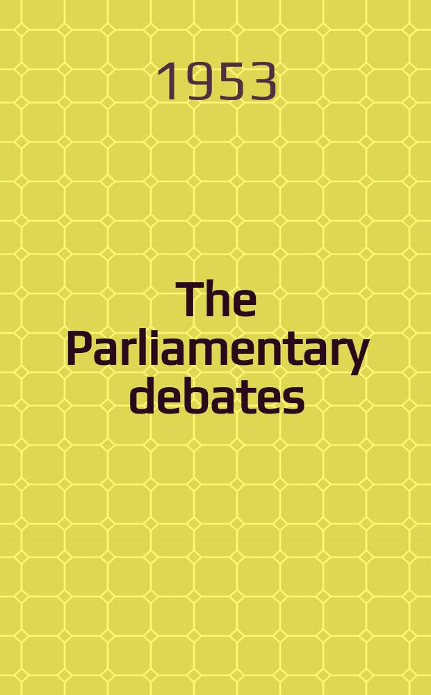 The Parliamentary debates (Hansard) : Official report ... of the ...Parliament of the United Kingdom of Great Britain and Northern Ireland. Vol.511, №50