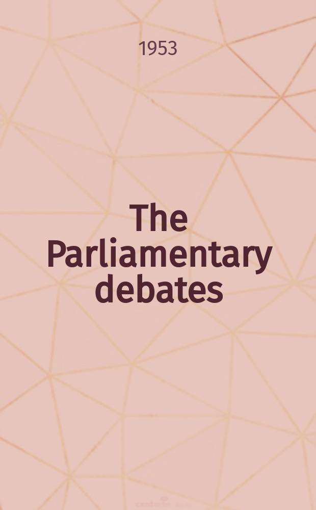 The Parliamentary debates (Hansard) : Official report ... of the ...Parliament of the United Kingdom of Great Britain and Northern Ireland. Vol.511, №54