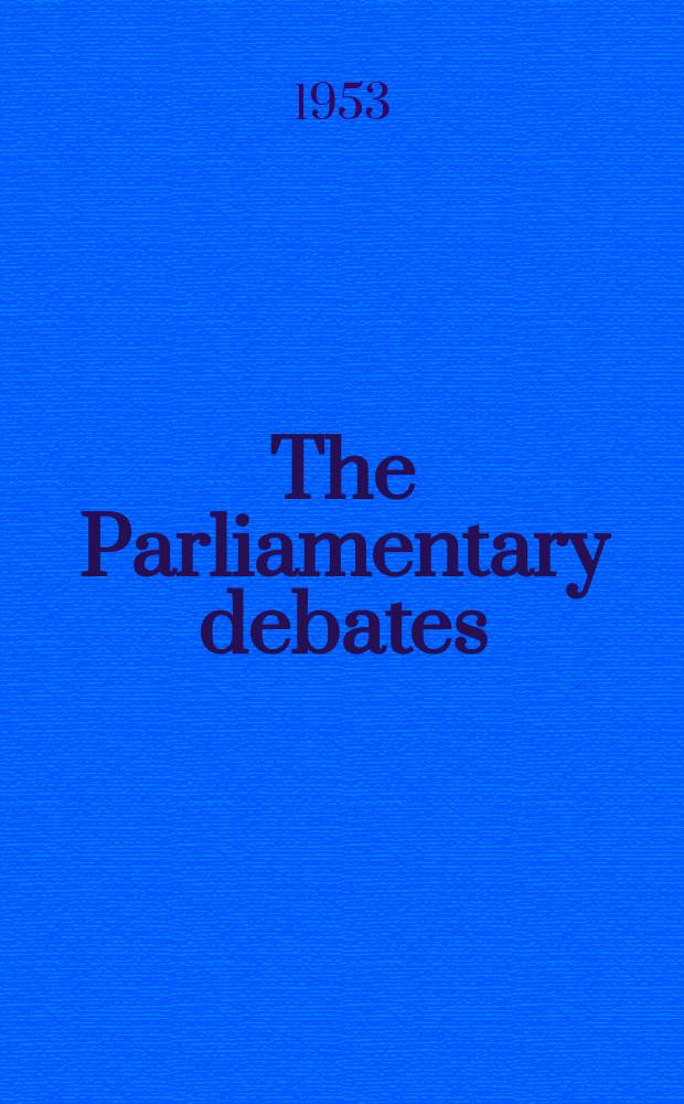 The Parliamentary debates (Hansard) : Official report ... of the ...Parliament of the United Kingdom of Great Britain and Northern Ireland. Vol.520, №14