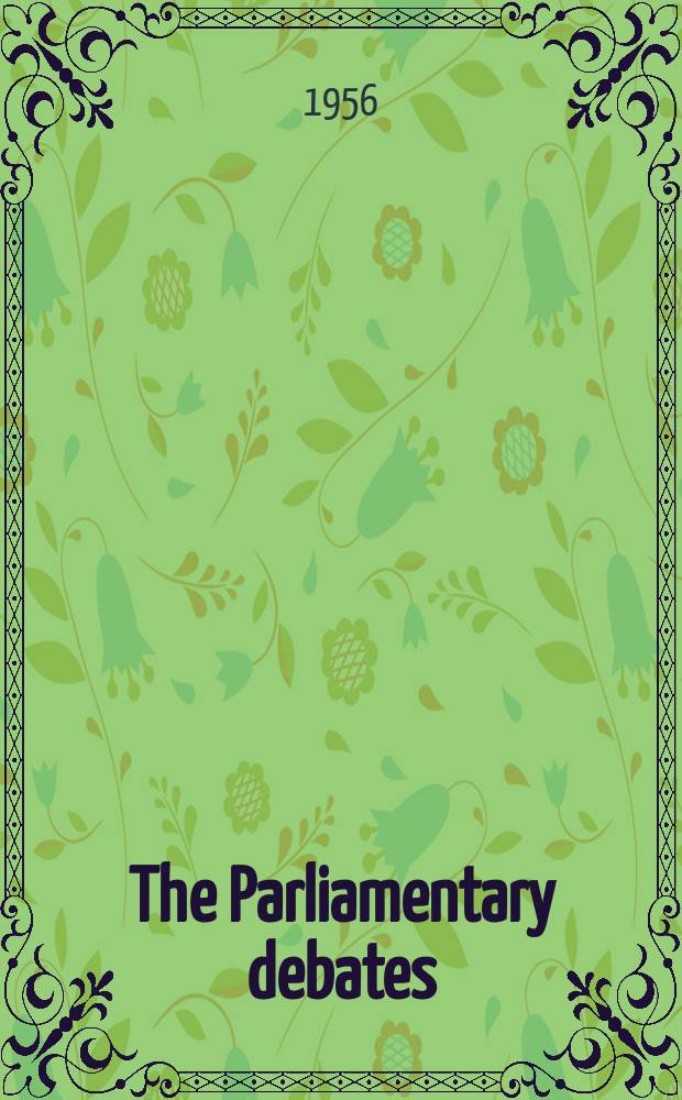 The Parliamentary debates (Hansard) : Official report ... of the ...Parliament of the United Kingdom of Great Britain and Northern Ireland. Vol.552, №145