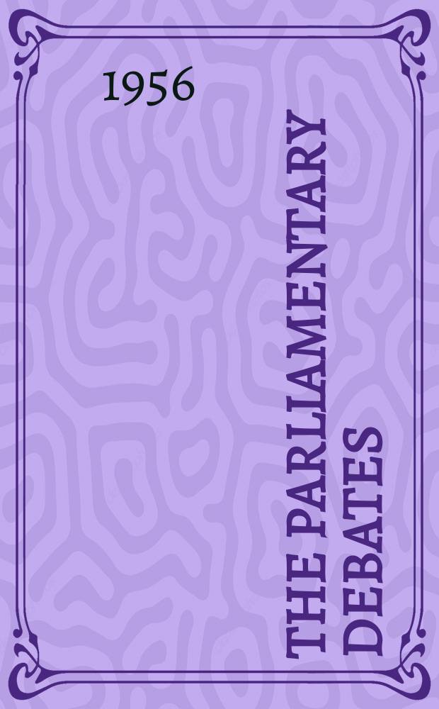 The Parliamentary debates (Hansard) : Official report ... of the ...Parliament of the United Kingdom of Great Britain and Northern Ireland. Vol.559, №5