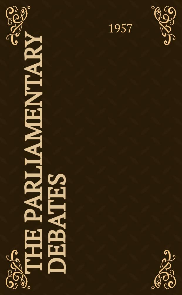 The Parliamentary debates (Hansard) : Official report ... of the ...Parliament of the United Kingdom of Great Britain and Northern Ireland. Vol.569, №99