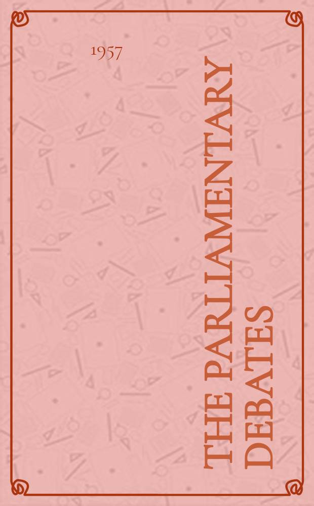 The Parliamentary debates (Hansard) : Official report ... of the ...Parliament of the United Kingdom of Great Britain and Northern Ireland. Vol.569, №102