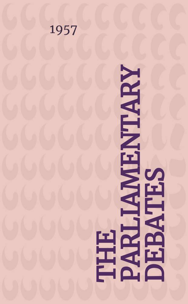 The Parliamentary debates (Hansard) : Official report ... of the ...Parliament of the United Kingdom of Great Britain and Northern Ireland. Vol.570, №115