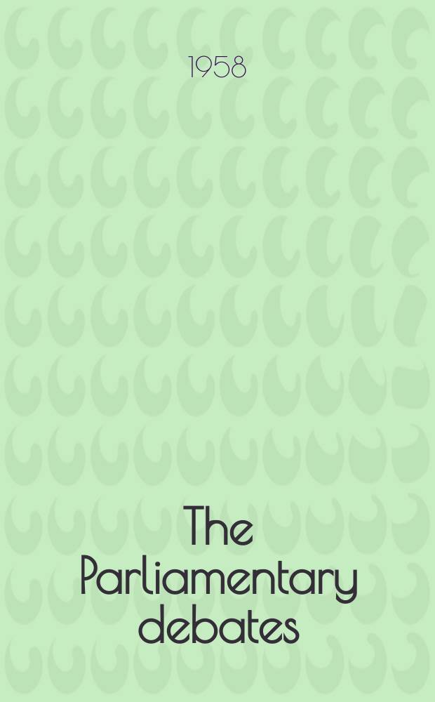 The Parliamentary debates (Hansard) : Official report ... of the ...Parliament of the United Kingdom of Great Britain and Northern Ireland. Vol.584, №72
