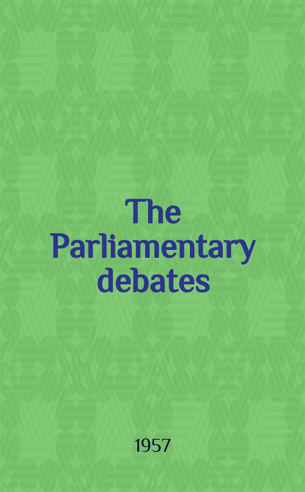 The Parliamentary debates (Hansard) : Official report ... of the ...Parliament of the United Kingdom of Great Britain and Northern Ireland. Vol.574, №149