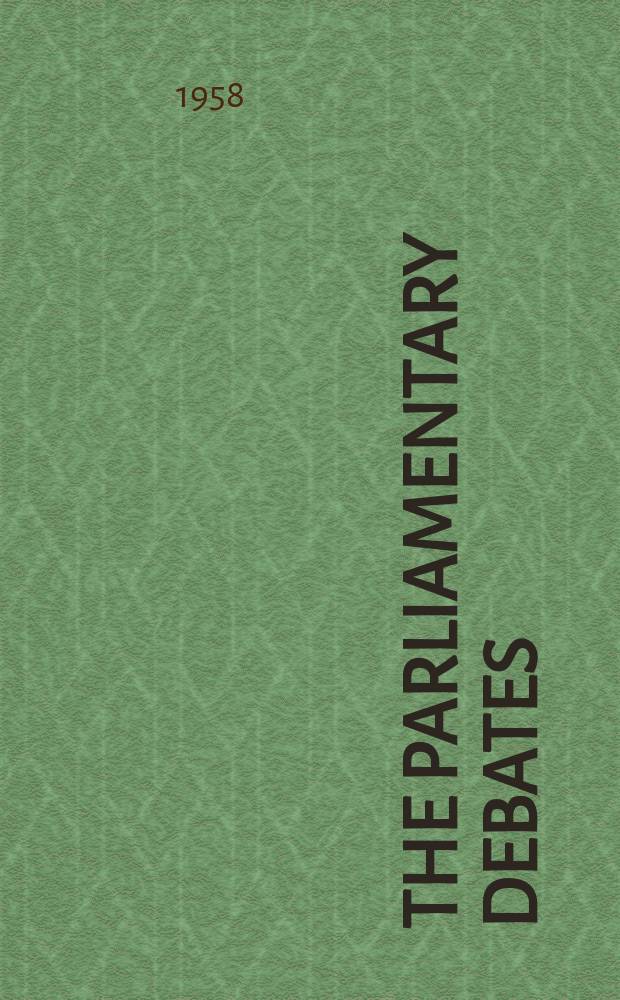 The Parliamentary debates (Hansard) : Official report ... of the ...Parliament of the United Kingdom of Great Britain and Northern Ireland. Vol.587, №101