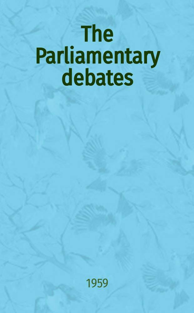 The Parliamentary debates (Hansard) : Official report ... of the ...Parliament of the United Kingdom of Great Britain and Northern Ireland. Vol.606, №118