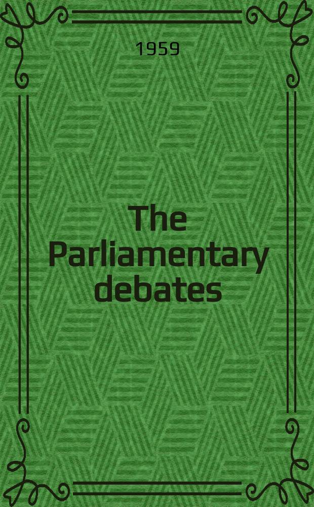 The Parliamentary debates (Hansard) : Official report ... of the ...Parliament of the United Kingdom of Great Britain and Northern Ireland. Vol.606, №119