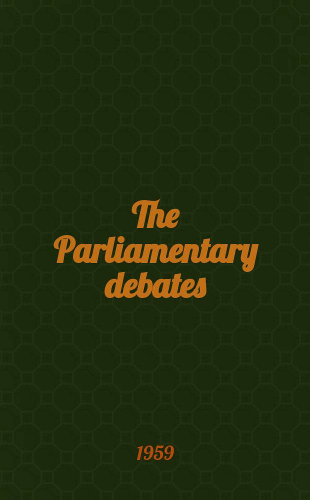 The Parliamentary debates (Hansard) : Official report ... of the ...Parliament of the United Kingdom of Great Britain and Northern Ireland. Vol.607, №130