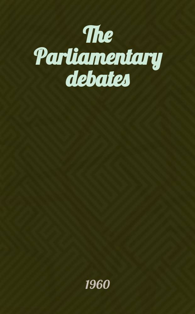 The Parliamentary debates (Hansard) : Official report ... of the ...Parliament of the United Kingdom of Great Britain and Northern Ireland. Vol.624, №123