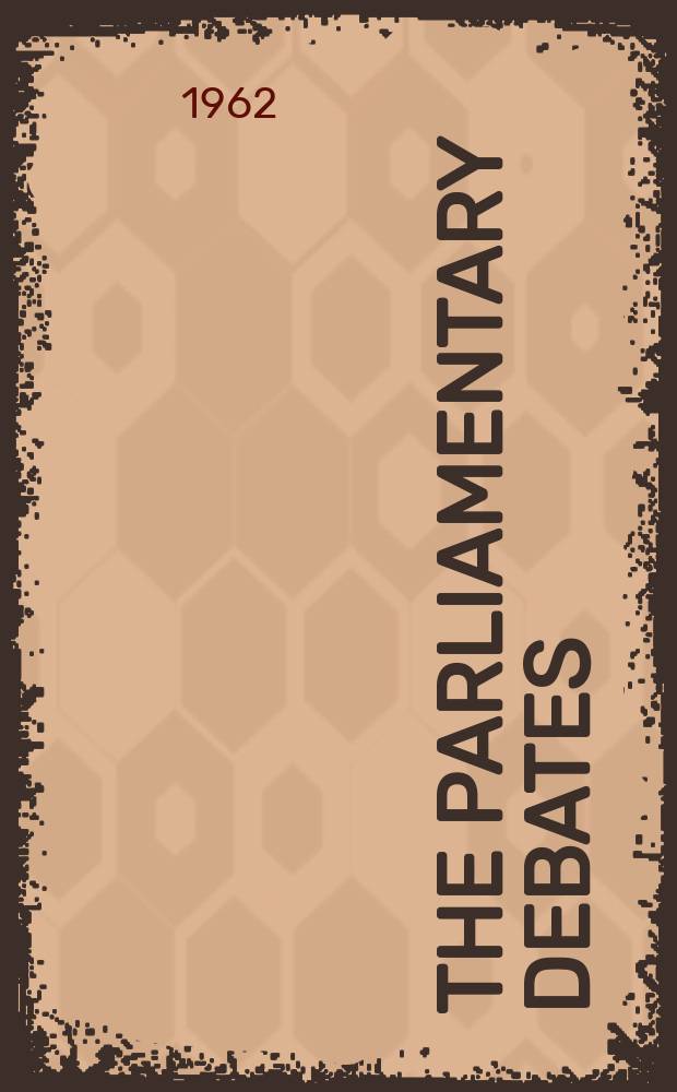 The Parliamentary debates (Hansard) : Official report ... of the ...Parliament of the United Kingdom of Great Britain and Northern Ireland. Vol.653, №54