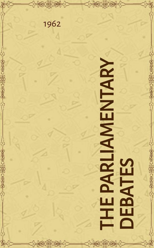 The Parliamentary debates (Hansard) : Official report ... of the ...Parliament of the United Kingdom of Great Britain and Northern Ireland. Vol.655, №72