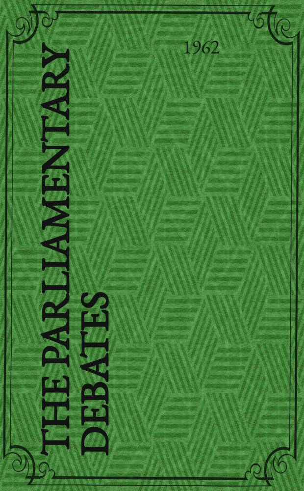 The Parliamentary debates (Hansard) : Official report ... of the ...Parliament of the United Kingdom of Great Britain and Northern Ireland. Vol.656, №86