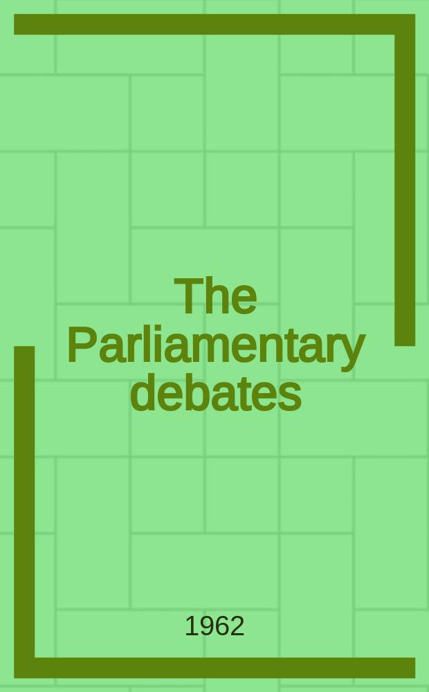 The Parliamentary debates (Hansard) : Official report ... of the ...Parliament of the United Kingdom of Great Britain and Northern Ireland. Vol.657, №90