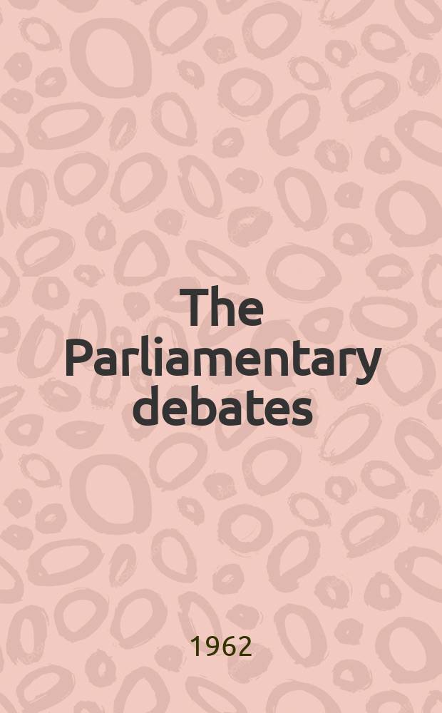 The Parliamentary debates (Hansard) : Official report ... of the ...Parliament of the United Kingdom of Great Britain and Northern Ireland. Vol.664, №158