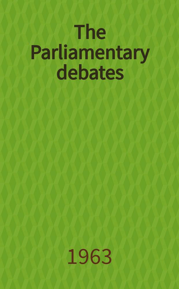 The Parliamentary debates (Hansard) : Official report ... of the ...Parliament of the United Kingdom of Great Britain and Northern Ireland. Vol.671, №50