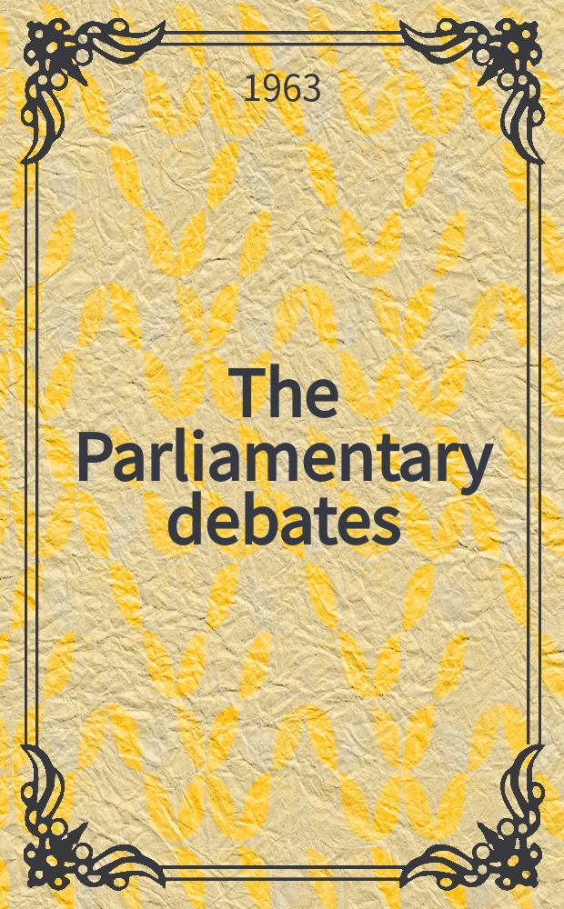 The Parliamentary debates (Hansard) : Official report ... of the ...Parliament of the United Kingdom of Great Britain and Northern Ireland. Vol.682, №159