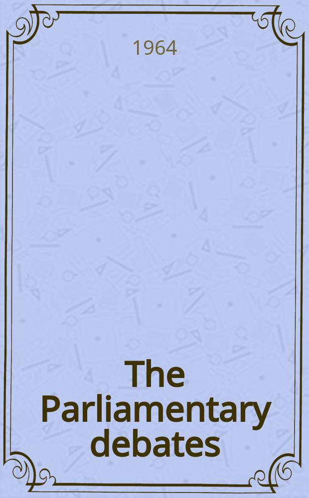 The Parliamentary debates (Hansard) : Official report ... of the ...Parliament of the United Kingdom of Great Britain and Northern Ireland. Vol.687, №30