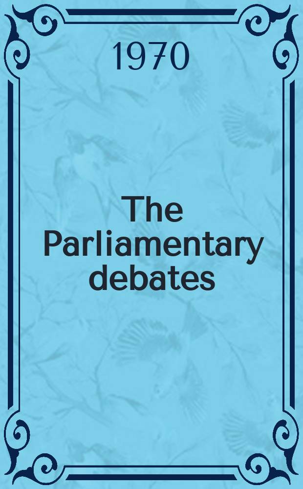 The Parliamentary debates (Hansard) : Official report ... of the ...Parliament of the United Kingdom of Great Britain and Northern Ireland. Vol.806, №36
