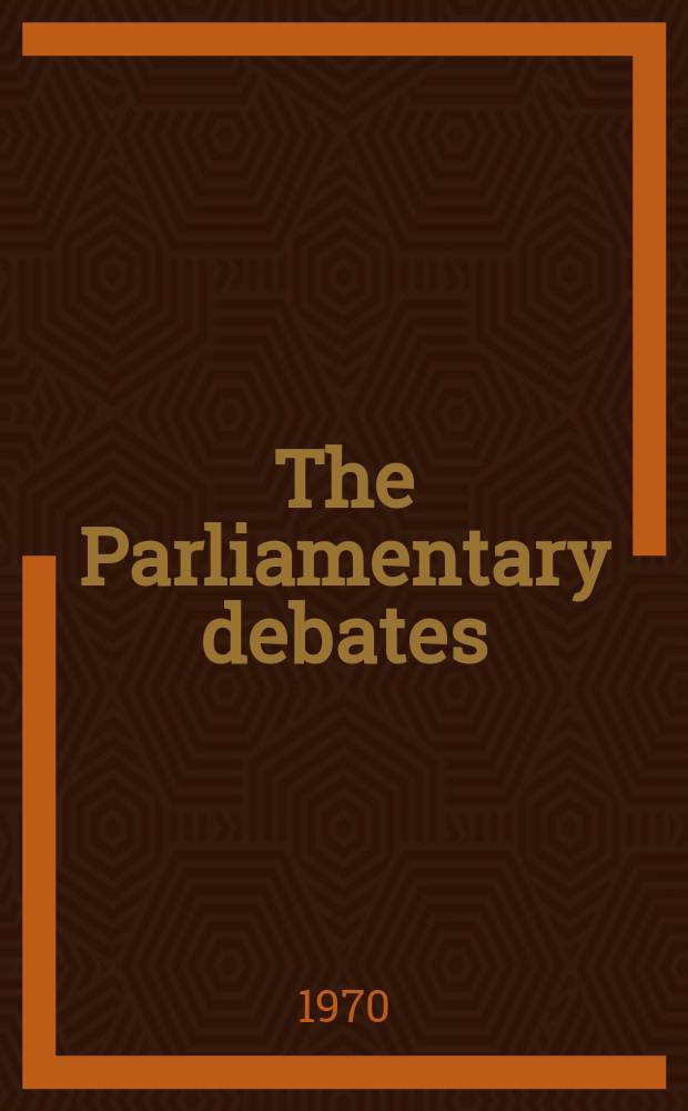 The Parliamentary debates (Hansard) : Official report ... of the ...Parliament of the United Kingdom of Great Britain and Northern Ireland. Vol.806, №39