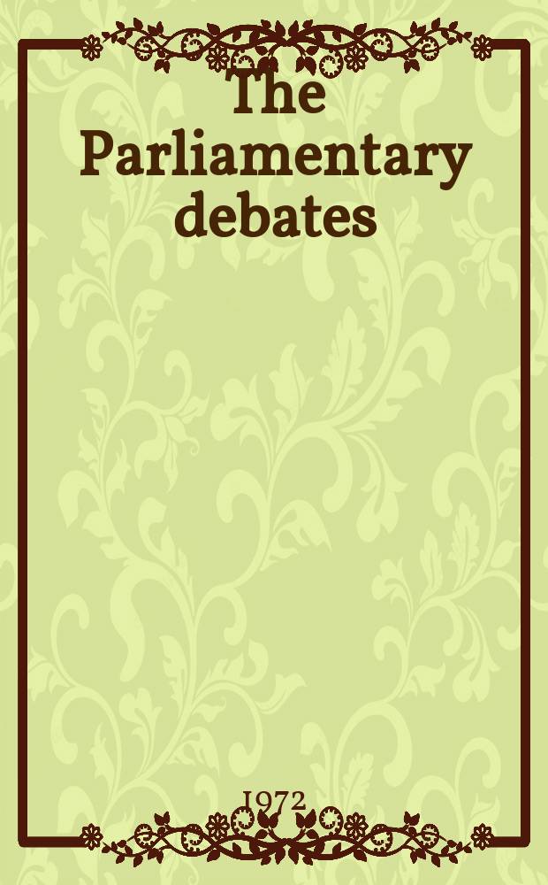 The Parliamentary debates (Hansard) : Official report ... of the ...Parliament of the United Kingdom of Great Britain and Northern Ireland. Vol.829, №47